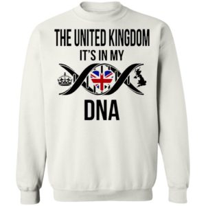 The United Kingdom It’s In My Dna Shirt