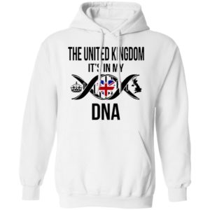 The United Kingdom It’s In My Dna Shirt
