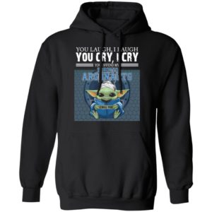Baby Yoda You Laugh I Laugh You Cry I Cry You Offend My Toronto Argonauts I Kill You Shirt