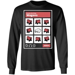 Circle All Of The Wagons Shirt