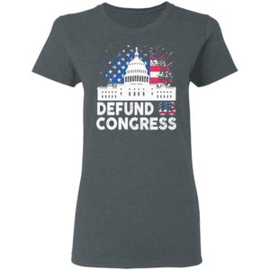 Defund Congress American Flag Shirt