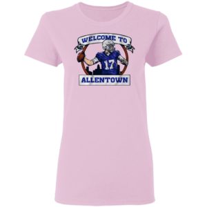 Josh Allen Welcome to Allentown shirt