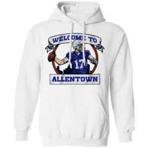 Josh Allen Welcome to Allentown shirt
