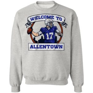Josh Allen Welcome to Allentown shirt