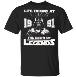 The Mandalorian Life Begins At Thirty 1991 The Birth Of Legend Shirt