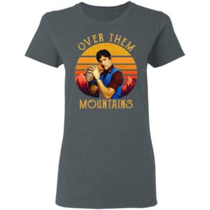 Uncle Rico Over Them Mountains Sunset Shirt