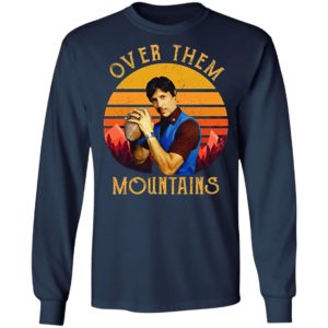 Uncle Rico Over Them Mountains Sunset Shirt