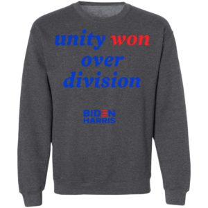 nity Won Over Division Biden Harris Shirt