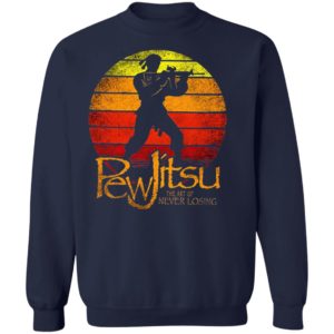 Pew Jitsu The Art Of Never Losing Vintage Shirt