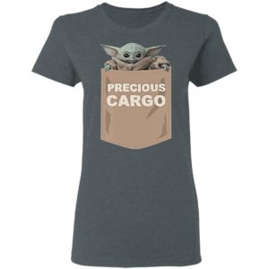 Star Wars Baby Yoda Precious Cargo 2021 Shirt