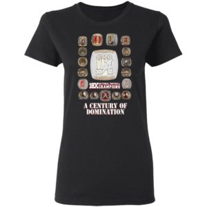 18x National Football Champions A Century Of Domination Shirt