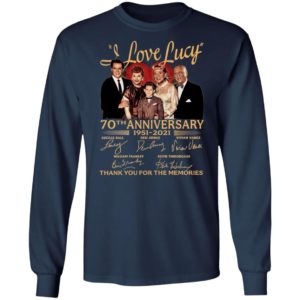 I Love Lucy 70Th Aniversary 1951 2021 Thank You For The Memories Signatures Shirt