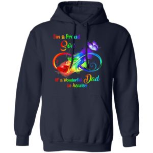 I'm A Proud Son Of A Wonderful Dad In Heaven Shirt