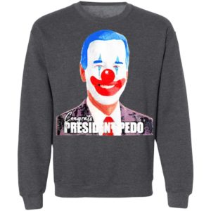 Joe Biden Congrats President Pedo President 46TH T-Shirt