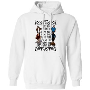 I Like Him He My Man He My Boo I Want Him Too Shirt