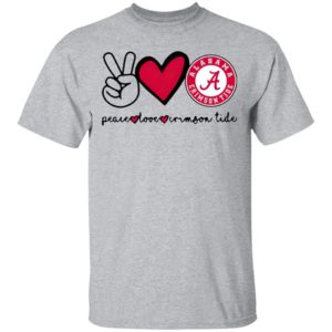 Peace Love And Alabama Crimson Tide Logo 2021 Shirt