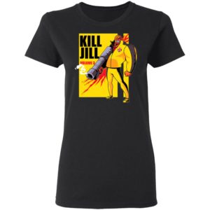 Kill Jill Volume 3 Shirt