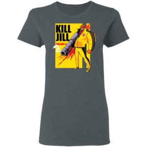 Kill Jill Volume 3 Shirt
