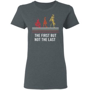 The First But Not The Last Kamala Shirt