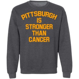 Mike Tomlin Pittsburgh Is Stronger Than Cancer Shirt