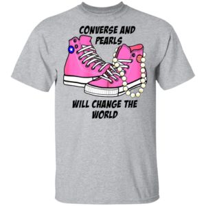 Kamala Harris Converse And Pearls Will Change The World 2021 Shirt