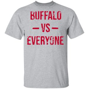 The Buffalo Bills Vs Everyone 2021 Shirt