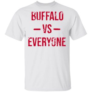 The Buffalo Bills Vs Everyone 2021 Shirt