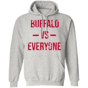 The Buffalo Bills Vs Everyone 2021 Shirt