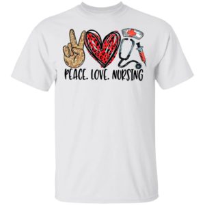 Diamond Peace Love And Nursing 2021 Shirt