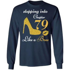 Stepping Into Chapter 79 Like A Boss Shirt