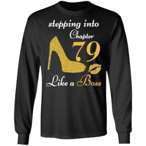 Stepping Into Chapter 79 Like A Boss Shirt