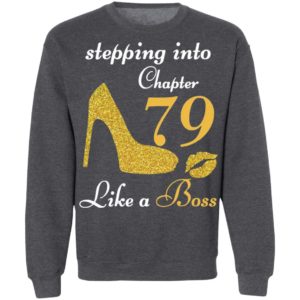 Stepping Into Chapter 79 Like A Boss Shirt