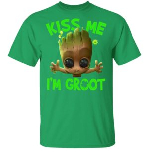Kiss me I’m Groot Irish shirt