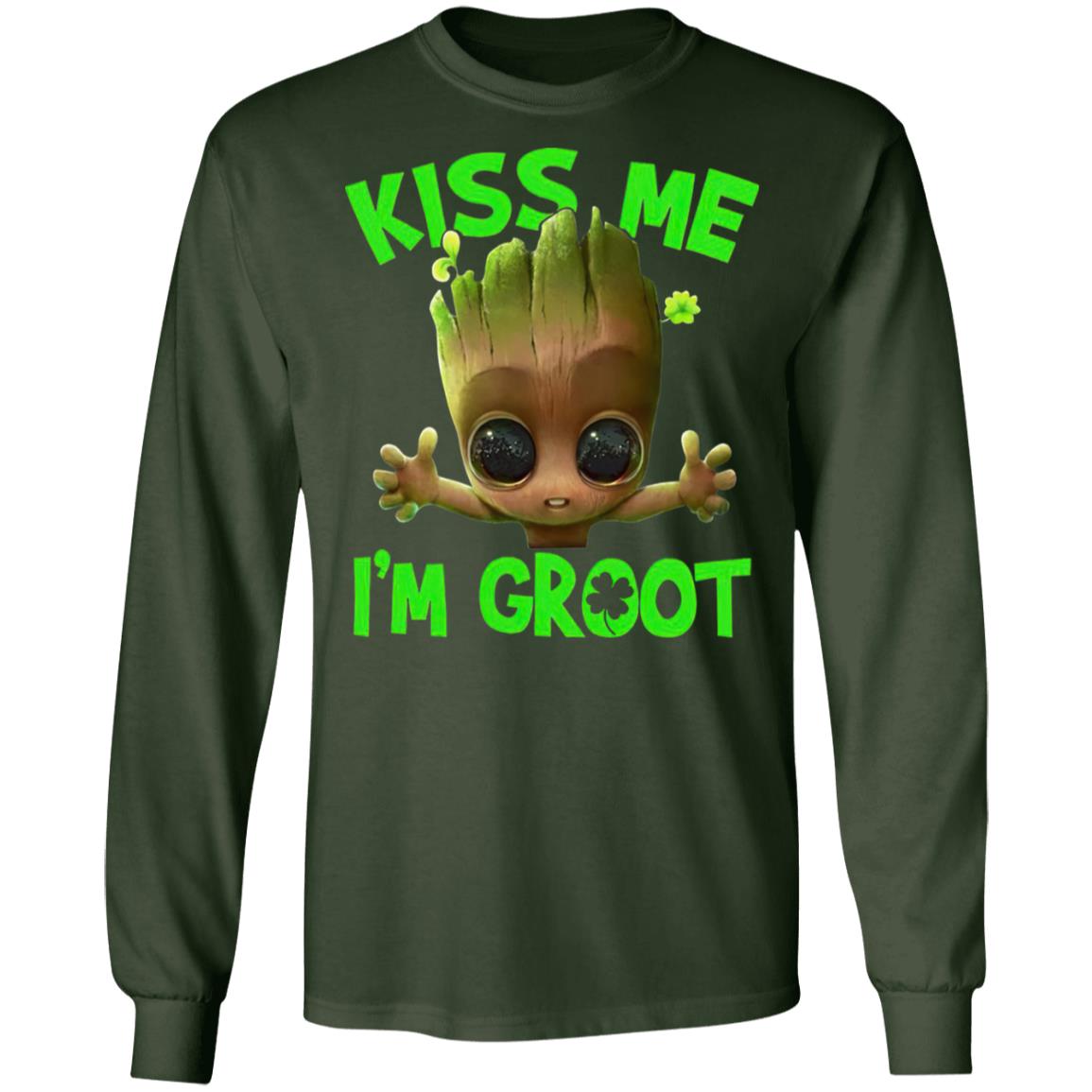 Kiss me I’m Groot Irish shirt Kiss me I’m Groot Irish shirt