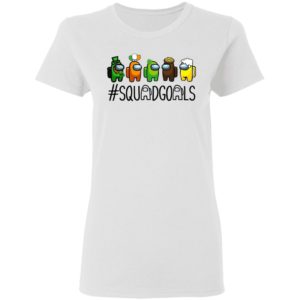 Among us Squad goals Happy St. Patrick’s day shirt