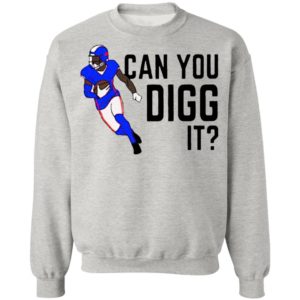 Buffalo Bills Can You Digg It Shirt
