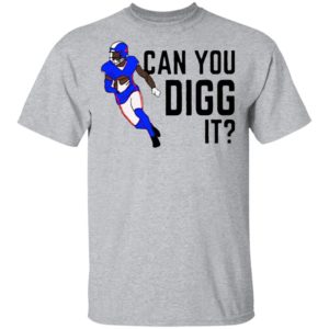 Buffalo Bills Can You Digg It Shirt