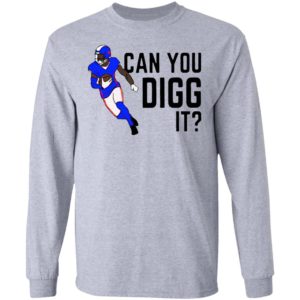 Buffalo Bills Can You Digg It Shirt