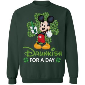 Drunkish For A Day Funny Mickey Irish St. Patrick's Day Shirt