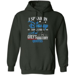 I Speak In Disney Song Lyrics Grey's Anatomy Quote Shirt
