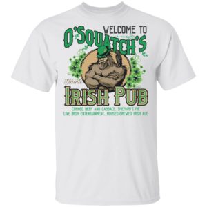 O’Squatch’s Slainte Irish Pub Bigfoot Shirt O’Squatch’s Slainte Irish Pub Bigfoot Shirt