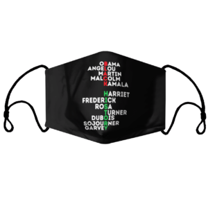 Black History Obama Angelou Martin Malcolm Kamala Harriet Frederick Face Mask
