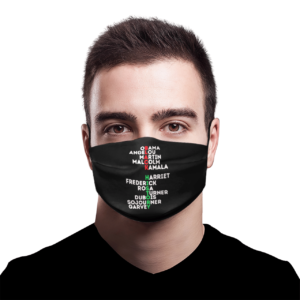 Black History Obama Angelou Martin Malcolm Kamala Harriet Frederick Face Mask