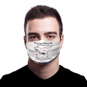PrangrySaurus pregnant angry hungry face mask