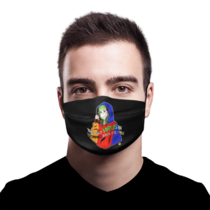 The Only Virus IM Worried About Is You black face mask