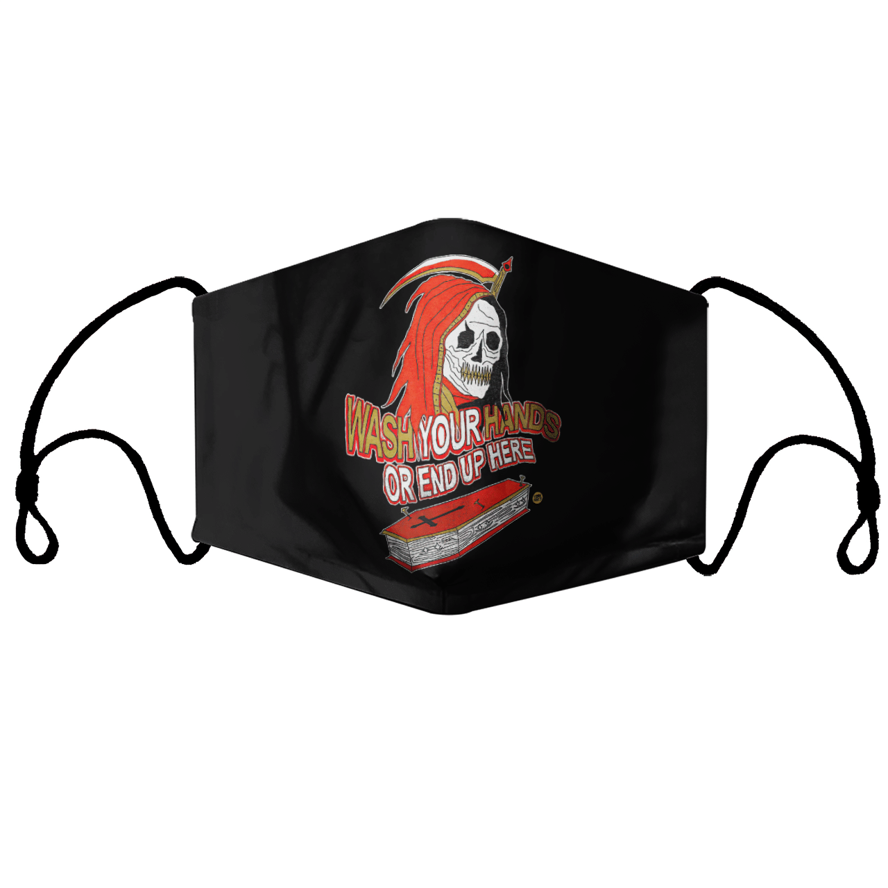 Wash Your Hands Or End Up Dead face mask