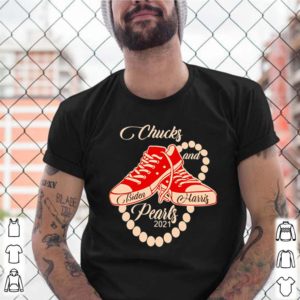 Chucks and Pearls Joe Biden and Kamala Harris 2021 shirt