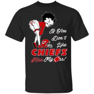 Pretty Girl If You Don’t Like Kansas City Chiefs Kiss My Ass Shirt