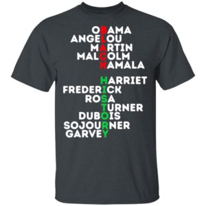 Black History Obama Angelou Martin Malcolm Kamala Harriet Frederick Shirt