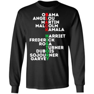 Black History Obama Angelou Martin Malcolm Kamala Harriet Frederick Shirt